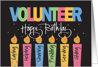 Birthday for Classroom Volunteer, Colorful Candles & Serving Terms card