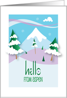 Hello from Aspen Snow Covered Mountains Hills and Pine Trees card