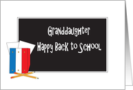 Granddaughter Happy Back to School, Blackboard and School Supplies card