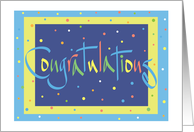 Congratulations with Festive Colored Handlettering and Confetti card
