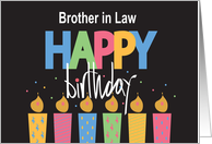 Birthday Brother in Law Large Colored Letters with Decorated Candles card