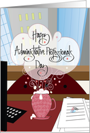 Hand Lettered Administrative Professionals Day Desk with Coffee Cup card