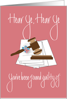Hand Lettered Legal Assistant / Paralegal Day Mallet Hear Ye Hear Ye card