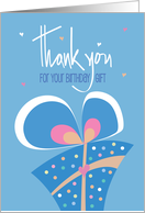 Hand Lettered Thank you for Your Birthday Gift, with Colorful Gift card
