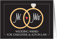 Wedding for Daughter and Son in Law, Wedding RIngs and Heart card