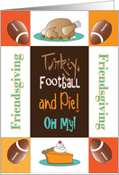 Friendsgiving Feast Oh My Invitation with Turkey, Football and Pie card