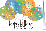 Hand Lettered Happy Birthday with Huge Colorful Polka Dot Balloons card