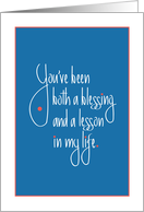 Divorce Break Up or Separation, Blessing & Lesson in my Life card