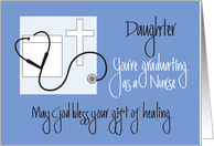 Graduation for Daughter, Nursing School with Cross & Stethoscope card
