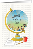 World Teachers’ Day Globe with Students and Papers and Apple Below card