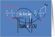 Hand Lettered Doctors’ Day 2024 Heartbeat Stethoscope Thank You card