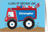 Hand Lettered Birthday for Boy Dump Truck Load of Love Custom Name card
