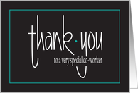 Hand Lettered Thank You to Special Co-Worker, with teal accents card