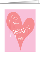Pink Bless your Heart for Sister on Sister’s Day card