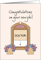 Congratulations on your new job - Doctor card