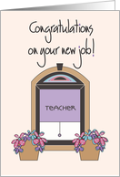Hand Lettered Congratulations New Job as Teacher Window Scene card