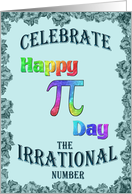 Multicolor Happy Pi Day Wish on Teal card