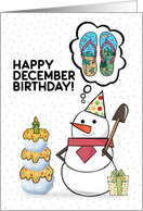 December Birthday Snowman Thinking Birthday Wish of Summer Vacation card