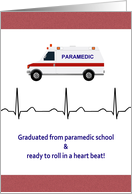 Announcing Graduation From Paramedic School Paramedic Van card