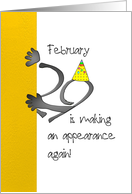Leap Year Birthday on February 29 29 Making an Appearance card