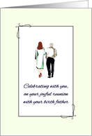 Joyful Reunion with Birth Father Daughter and Dad Walking Together card