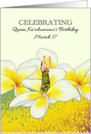 Queen Ka’ahumanu’s Birthday March 17 Hawaiian Dancer and Frangipanis card
