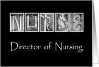 Happy Nurses Day to Director of Nursing - Alphabet Art card