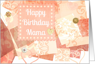 Happy Birthday Mama vintage print with hearts and buttons! card
