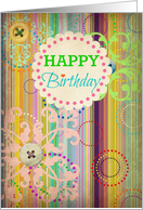Happy Birthday to Me, antique look with bright stripes and buttons! card