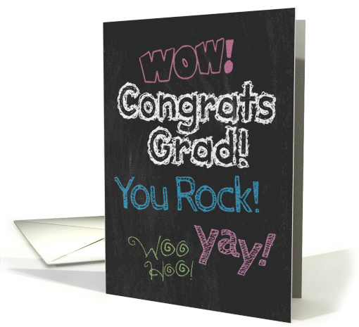 Congrats Graduate! Chalk it up to your hard work! card (1029957)