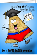 Nacho Ordinary Graduation Party Invitation card