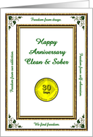 30 DAYS. Clean and Sober, Happy Anniversary, Freedom card