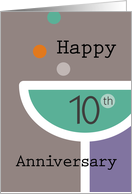Happy 10th Anniversary Champagne Glass card