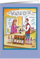 Too Young to Buy Wine Carded Humor Birthday Card