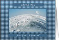 Thank You, for Your Referral, View of Earth card