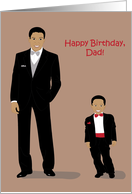 Happy Birthday Dad - Handsome father and son wearing tuxedos card