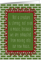 Funny Christmas and New House/We’ve Moved card