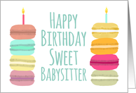 Macarons with Candles Happy Birthday Babysitter card