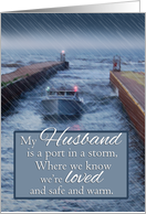 For Husband Fishing Boat Coming Into Port from Storm Father’s Day card