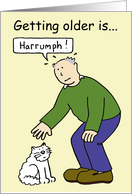 Happy Birthday Getting Older Humor for Him Cartoon Man and White Cat card
