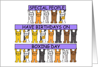 Boxing Day Birthday December 26th Cartoon Cats Holding Up Banners card