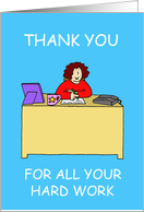 Thank You for All Your Hard Work Administrative Professionals Day card