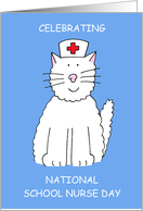 National School Nurse Day May Cartoon Cat in Nurses Hat card