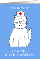 National Student Nurse Day May 8th Cartoon Cat in Nurse’s Hat card