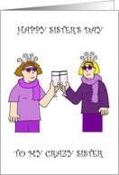 Happy Sister’s Day August Two Cartoon Ladies in Funky Outfits card