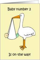 Second Baby is on the Way Cartoon Stork and Baby Humor card