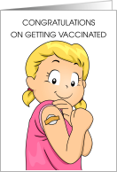 Congratulations on Getting Vaccinated Cartoon Female Child card