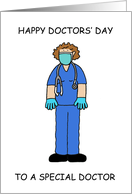 Covid 19 Happy Doctors’ Day Female Medic Wearing a Face Mask card