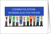 Congratulations on Being Elected Mayor Cartoon Group Holding a Banner card