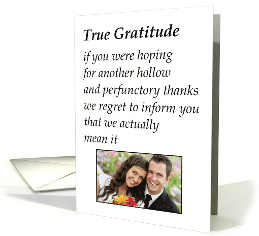 True Gratitude - a funny thank you for the wedding gift poem card